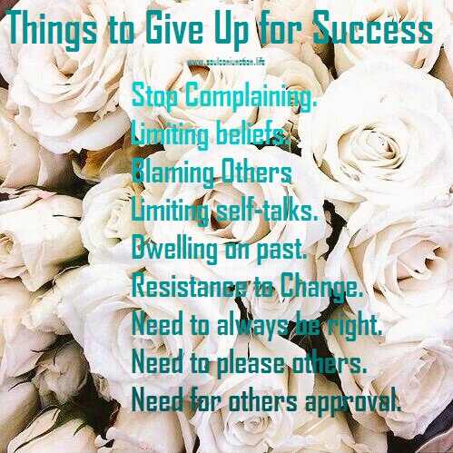 Things to give up for success!_soulconjuction.com