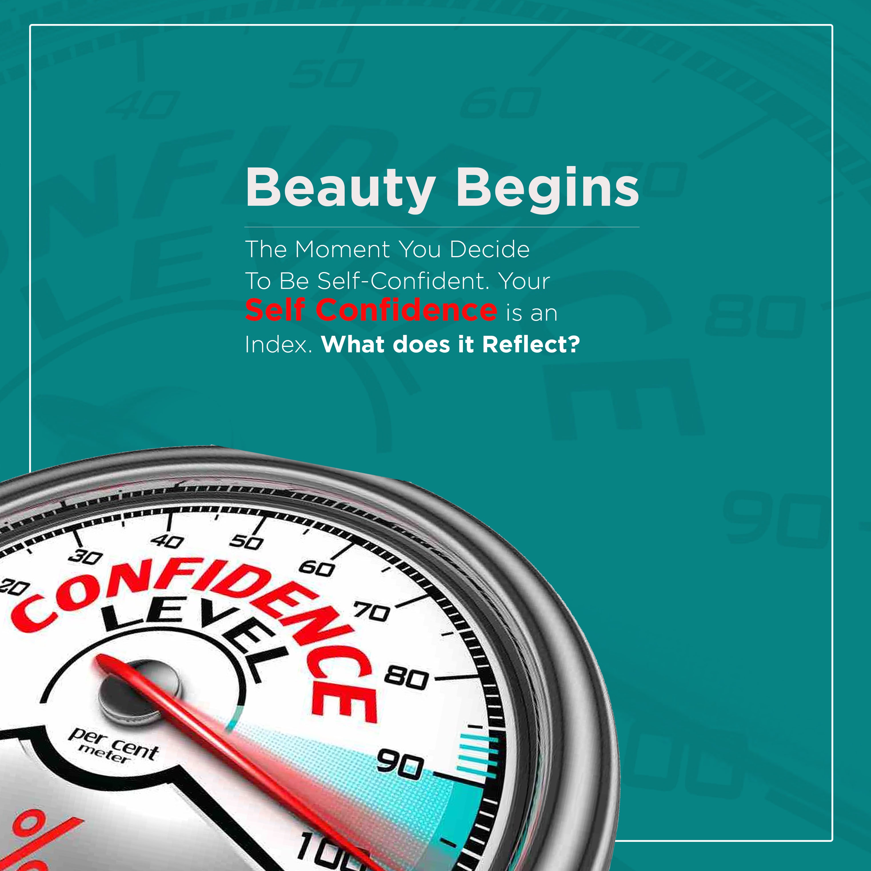 Beauty Begins The Moment You Decide To Be Self-Confident._soulconjuction.com
